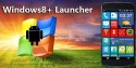Windows 8+ Launcher Android Mobile Phone Application