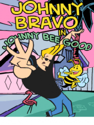 Johnny Bravo Johnny Bee Good