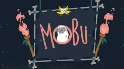 Mobu: Adventure Begins