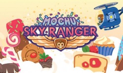 Mochu: Sky Ranger