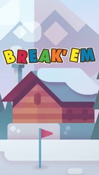 Break &#039;em