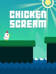 Chicken Scream