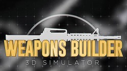 Weapons Builder 3D Simulator