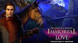 Immortal Love 2: The Price Of A Miracle. Collector&#039;s Edition