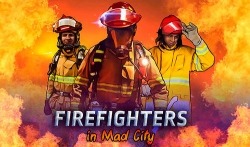 Firefighters In Mad City