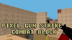 Pixel Gun Strike: Combat Block