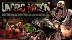 Undead Nation: Last Shelter