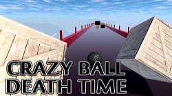 Crazy Ball 3D: Death Time