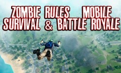 Zombie Rules: Mobile Survival And Battle Royale