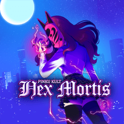 Pinku Kult: Hex Mortis