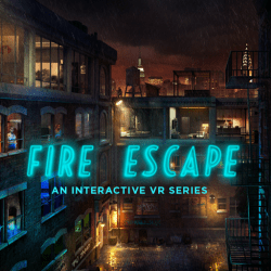 Fire Escape: An Interactive VR Series