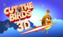 Cut the Birds 3D Samsung Galaxy Pocket S5300 Game