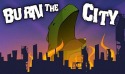 Burn The City Android Mobile Phone Game