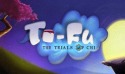 To-Fu: The Trials of Chi Motorola QUENCH Game