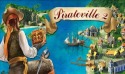 Pirateville 2 Android Mobile Phone Game