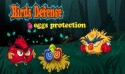 Birds Defense-Eggs Protection Android Mobile Phone Game