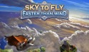 Sky To Fly: Faster Than Wind Android Mobile Phone Game