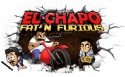 El Chapo: Fat&#039;n Furious! Android Mobile Phone Game