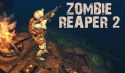 Zombie Reaper 2 Android Mobile Phone Game