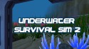 Underwater Survival Simulator 2 Android Mobile Phone Game