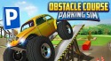 Obstacle Course: Car Parking Sim Android Mobile Phone Game