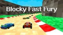 Blocky Fast Fury Android Mobile Phone Game