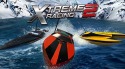 Xtreme Racing 2: Speed Boats Android Mobile Phone Game