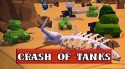 Crash Of Tanks Online Android Mobile Phone Game