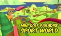 Mini Golf Paradise Sport World Sony Tablet P 3G Game
