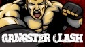 Gangster Clash: Mafia Fighter Android Mobile Phone Game