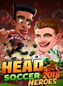 Head Soccer Heroes 2018: Football Game Android Mobile Phone Game