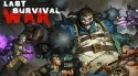 Last Survival War: Apocalypse Android Mobile Phone Game