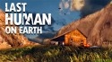 Last Human Life On Earth Huawei Ascend P1s Game