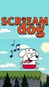 Scream Dog Go Android Mobile Phone Game