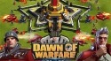 Dawn Of Warfare Android Mobile Phone Game