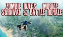 Zombie Rules: Mobile Survival And Battle Royale Android Mobile Phone Game
