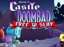 Castle Doombad: Free To Slay iBall Slide 3G 7271 HD70 Game