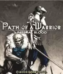 Path Of A Warrior: Imperial Blood QMobile E770 Game