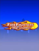 FireFighters: City Rescue Sony Ericsson T700 Game