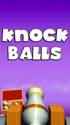 Knock Balls Android Game Image 1