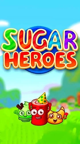 Sugar Heroes: World Match 3 Game! Android Game Image 1