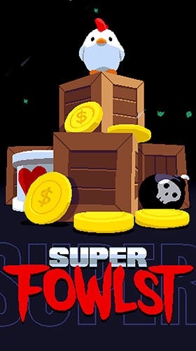 Super Fowlst Android Game Image 1
