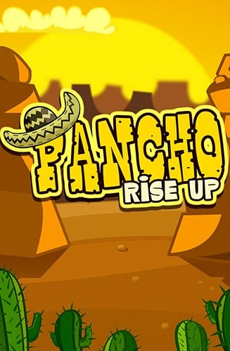 Pancho Rise Up Android Game Image 1