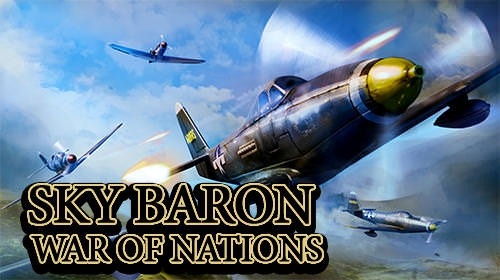 Sky Baron: War Of Nations Android Game Image 1