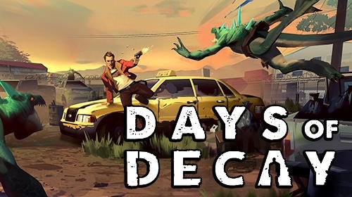 Days Of Decay Android Game Image 1