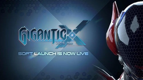 Gigantic X Android Game Image 1