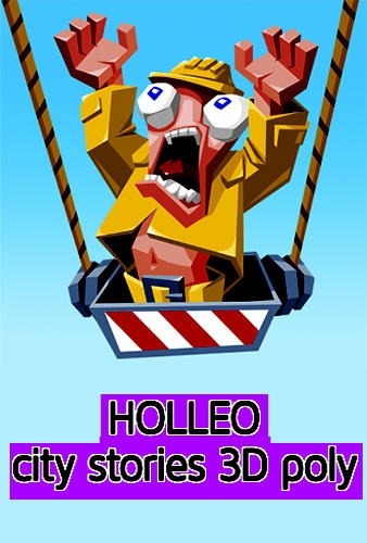 Holleo: City Stories 3D Poly Android Game Image 1