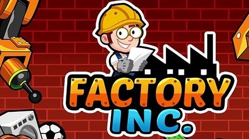 Factory Inc. Android Game Image 1