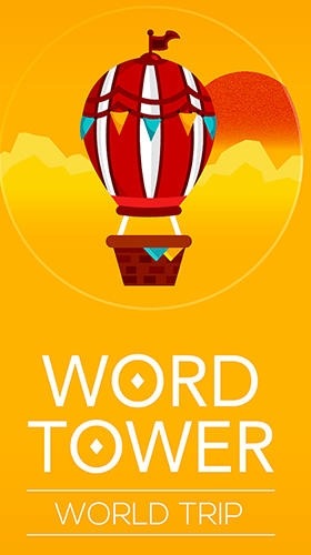 Word Tower: World Trip Android Game Image 1