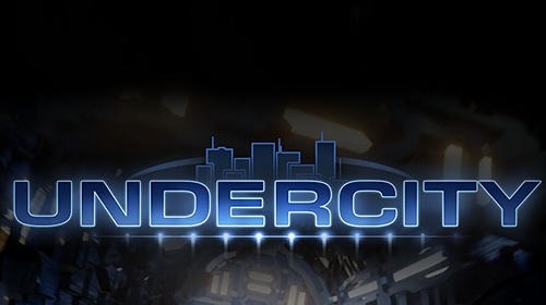Undercity Android Game Image 1